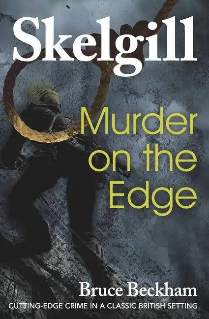 Murder on the Edge: Inspector Skelgill Investigates - Paperback