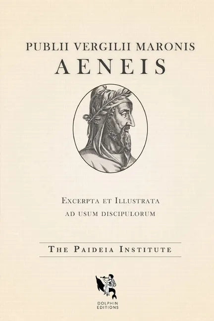 Dolphin Editions: Virgil's Aeneid - Paperback