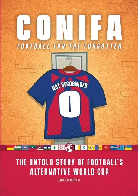 Conifa: Football for the Forgotten - Paperback