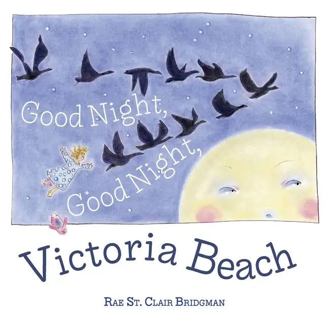 Good Night, Good Night, Victoria Beach - Paperback