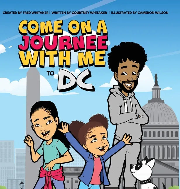 Come on a Journee with me to DC - Hardcover