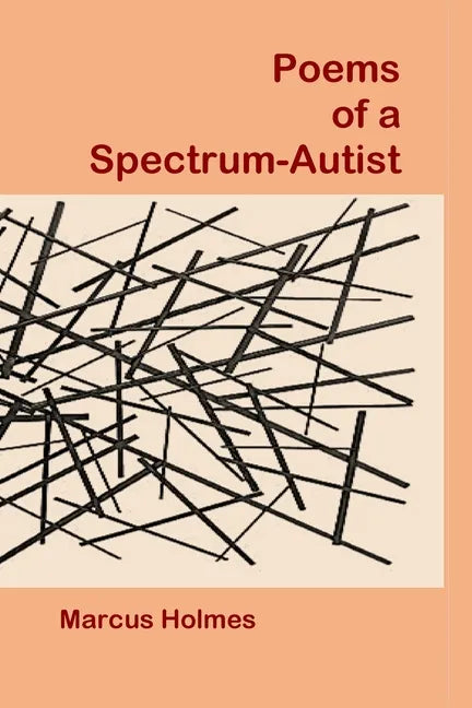 Poems of a Spectrum-Autist - Paperback