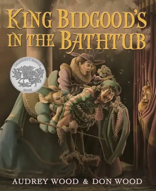 King Bidgood's in the Bathtub - Paperback