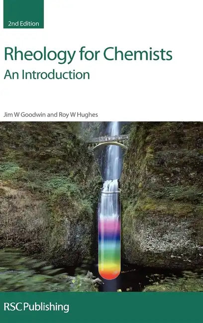 Rheology for Chemists: An Introduction - Hardcover