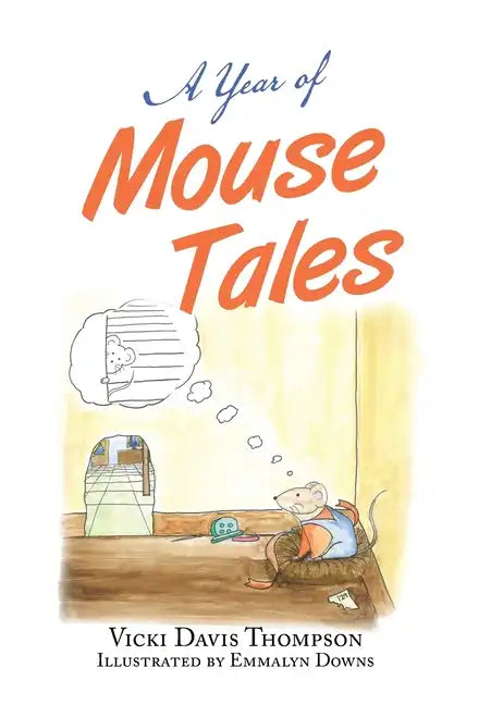 A Year of Mouse Tales - Hardcover