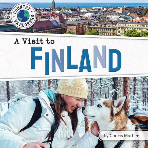 A Visit to Finland - Library Binding