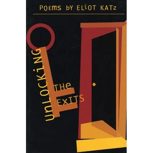 Unlocking the Exits - Paperback