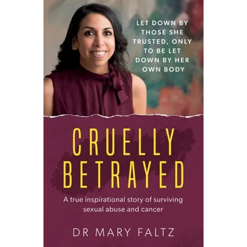 Cruelly Betrayed - Paperback
