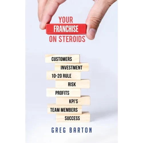 Your Franchise on Steroids - Paperback