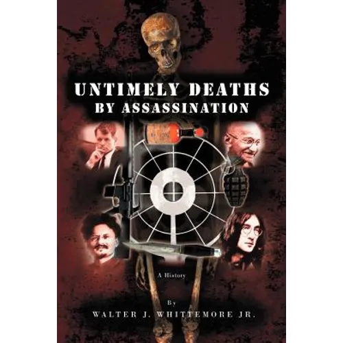 Untimely Deaths by Assassination - Paperback