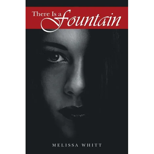There Is a Fountain - Paperback