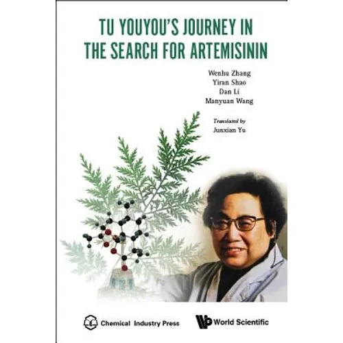 Tu Youyou's Journey in the Search for Artemisinin - Paperback