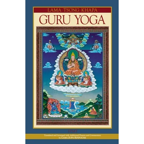 Lama Tsongkhapa Guru Yoga - Paperback