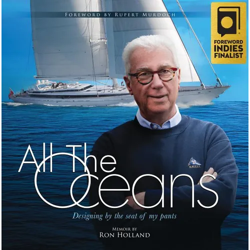All the Oceans: Designing by the Seat of My Pants - Hardcover