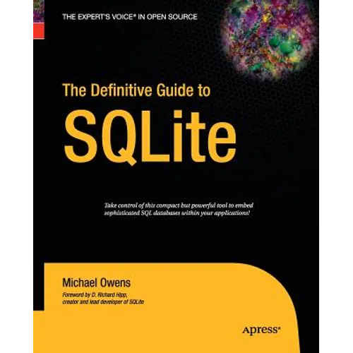 The Definitive Guide to SQLite - Paperback