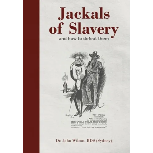 Jackals of Slavery and How to Defeat Them - Paperback