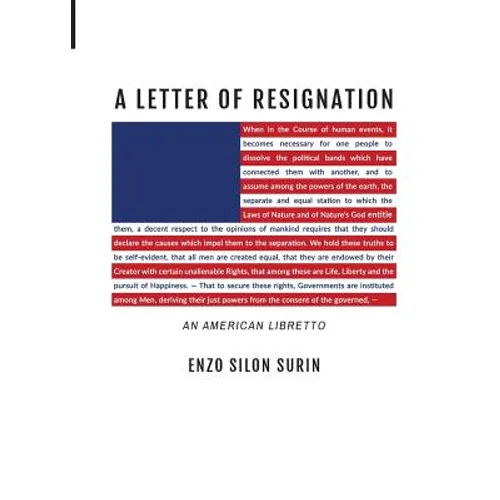 A Letter of Resignation: An American Libretto - Paperback
