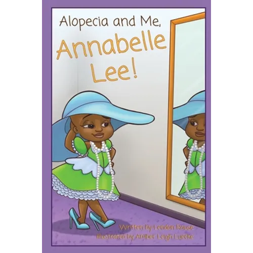 Alopecia and Me, Annabelle Lee! - Paperback