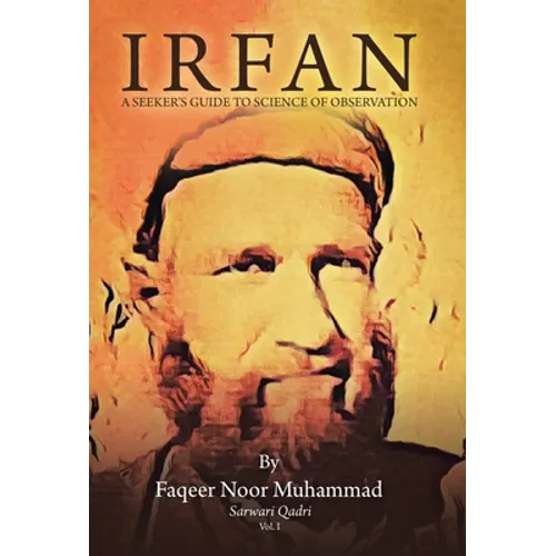 Irfan: A Seeker's Guide to Science of Observation - Hardcover