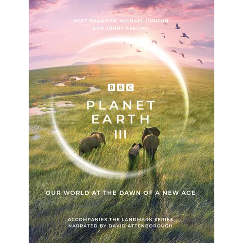 Planet Earth III - Hardcover
