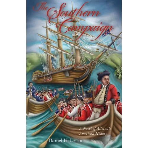 The Southern Campaign: A Novel of Alternate American History - Paperback