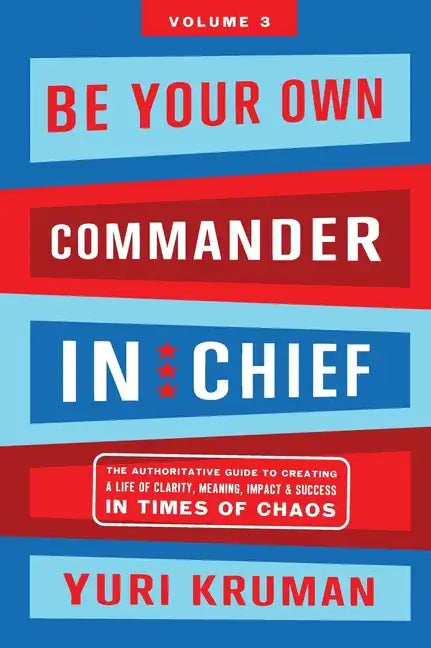 Be Your Own Commander Volume 3: Others - Hardcover