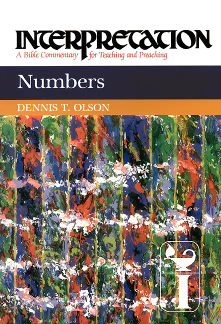 Numbers: Interpretation: A Bible Commentary for Teaching and Preaching - Paperback