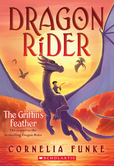 The Griffin's Feather (Dragon Rider #2): Volume 2 - Paperback
