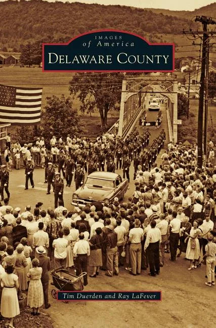 Delaware County - Hardcover