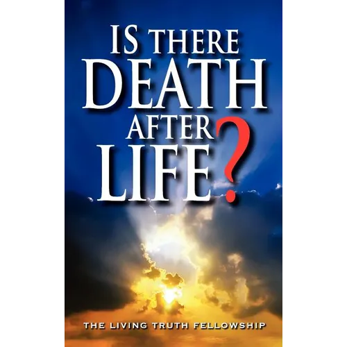 Is There Death After Life? - Hardcover