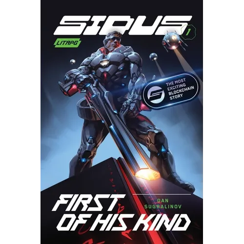 First of His Kind (Sidus Book 1): LitRPG Series - Paperback