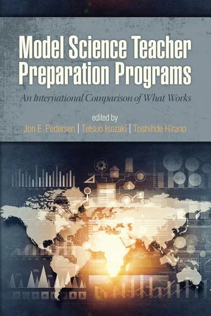 Model Science Teacher Preparation Programs: An International Comparison of What Works - Paperback