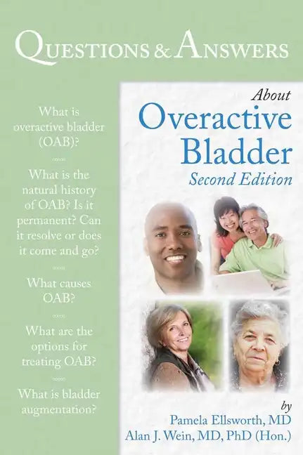 Questions & Answers about Overactive Bladder - Paperback