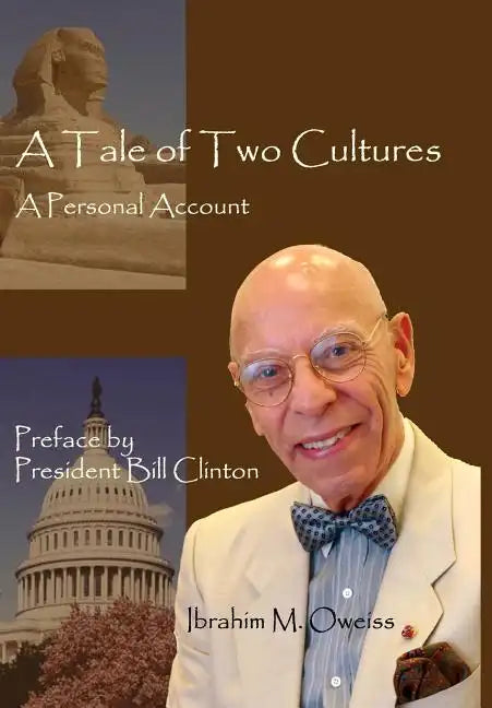 A Tale of Two Cultures: A Personal Account - Hardcover