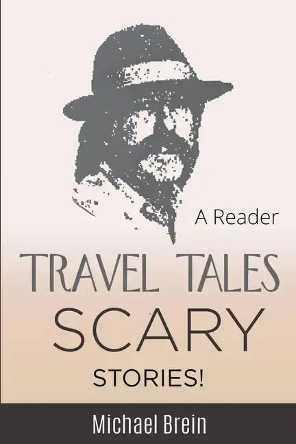 Travel Tales: Scary Stories! - Paperback