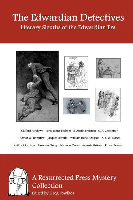 The Edwardian Detectives: Literary Sleuths of the Edwardian Era - Paperback