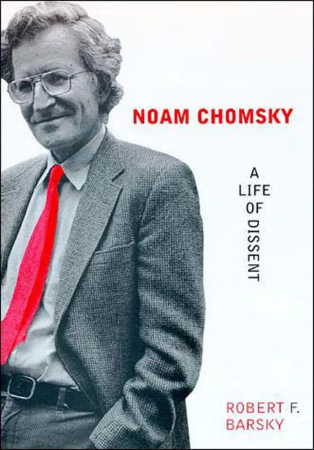 Noam Chomsky: A Life of Dissent - Paperback