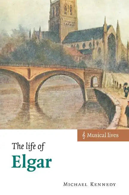 The Life of Elgar - Hardcover