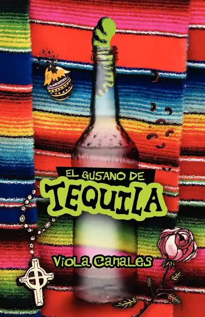 El Gusano de Tequila - Paperback