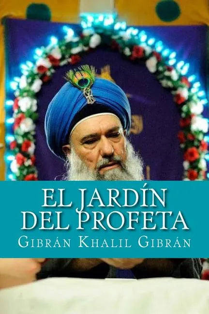 El Jardín Del Profeta - Paperback