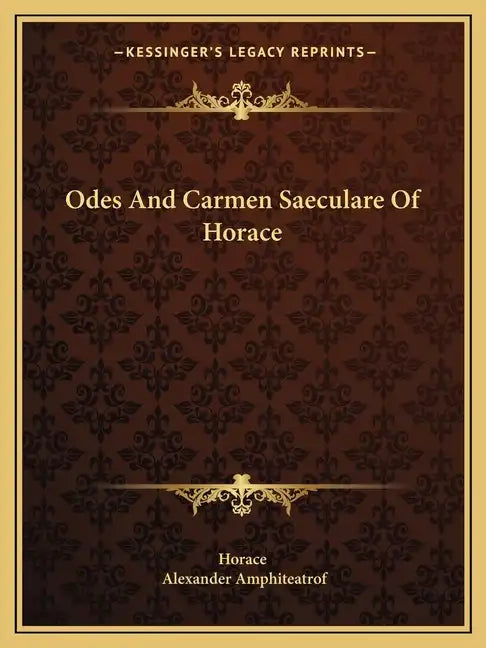 Odes and Carmen Saeculare of Horace - Paperback