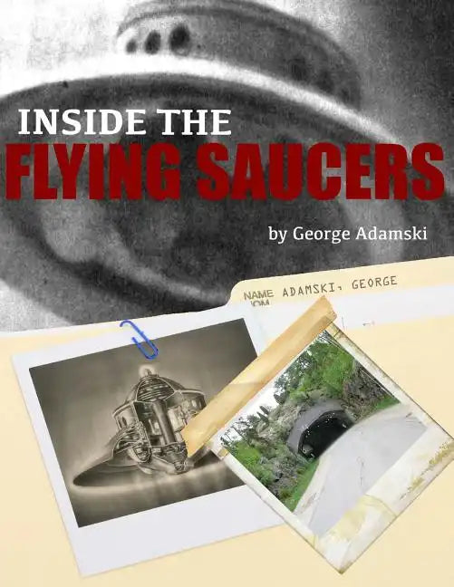Inside the Flying Saucers - Paperback