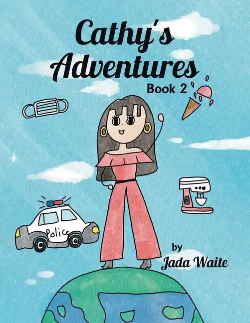 Cathy's Adventures: Book 2 - Paperback