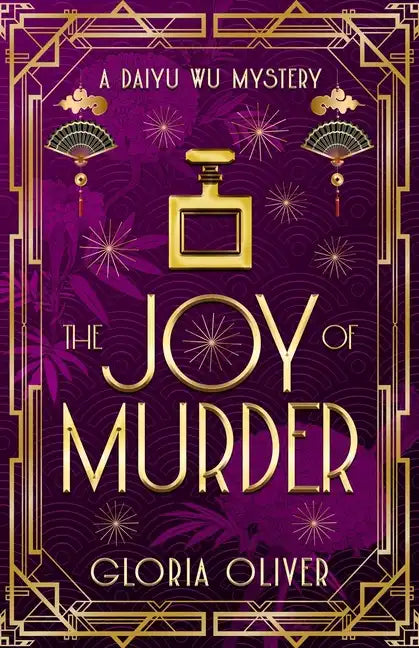 The JOY of Murder: A Daiyu Wu Mystery - Paperback