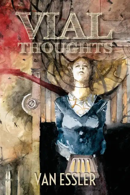 Vial Thoughts - Paperback