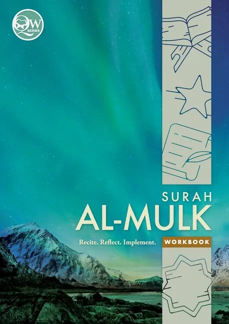 Quran Workbook Series: Surah Al-Mulk - Paperback