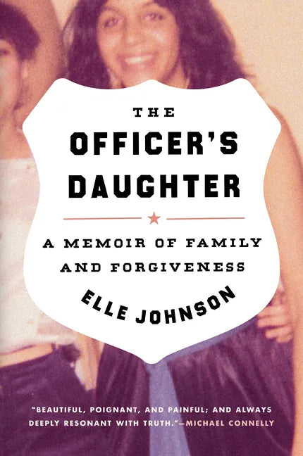 The Officer's Daughter: A Memoir of Family and Forgiveness - Paperback