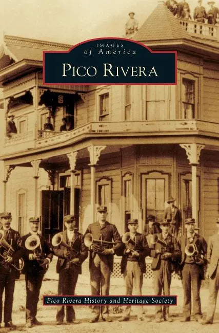Pico Rivera - Hardcover