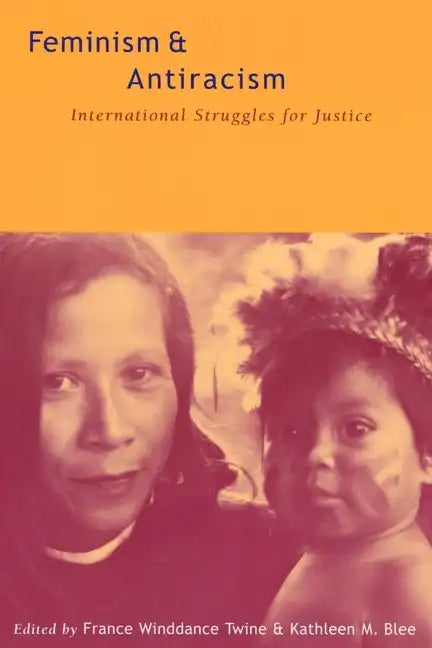 Feminism and Antiracism: International Struggles for Justice - Paperback