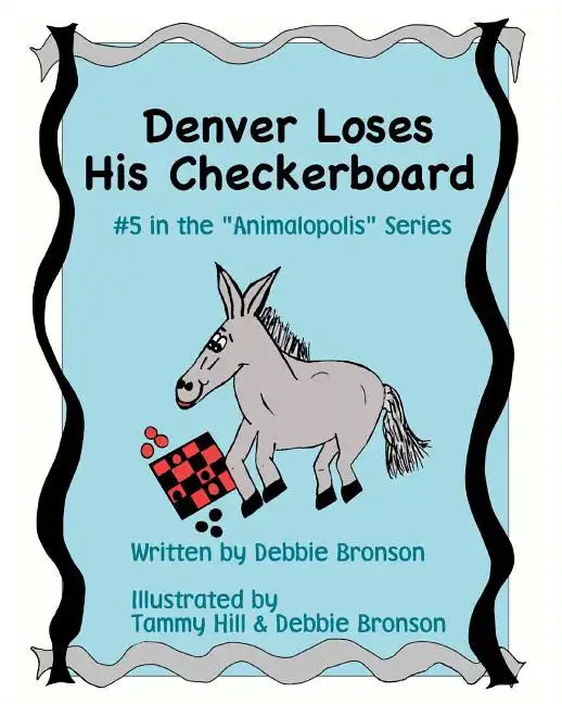 Denver Loses His Checkerboard - Paperback